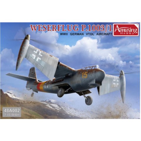 Amusing 48A002 Weserflug P.1003/1 WWII German VTOL aircraft