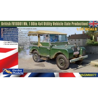 Gecko Models 35GM0077 British FV18001 Mk. 1 80 in 4x4 Utility Vehicle (Late Production)
