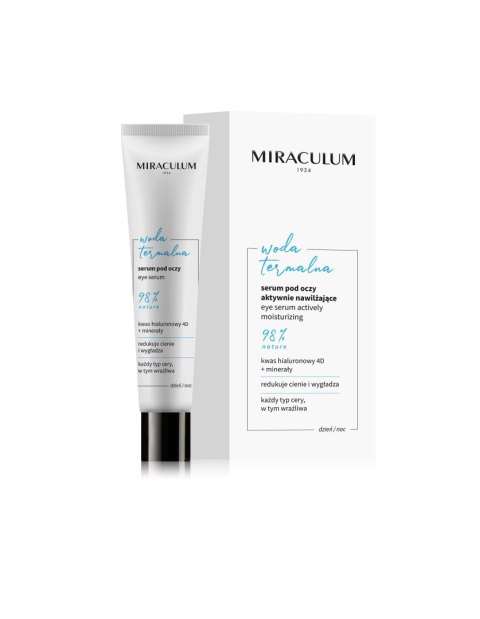 Miraculum Woda Termalna Serum pod oczy aktywnie nawilżające 20ml Miraculum Woda Termalna Serum pod oczy aktywnie nawilżające 20ml