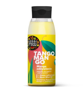 TUTTI FRUTTI Mleczko odżywcze do kąpieli i pod prysznic Mango i Trawa cytrynowa 400 ml