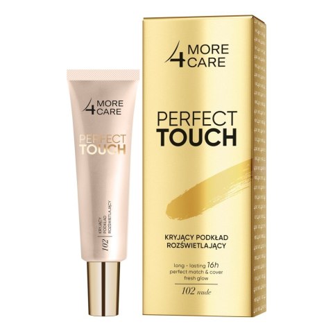 More4Care Perfect Touch Kryjący Podkład rozświetlający nr 102 Nude 30ml
