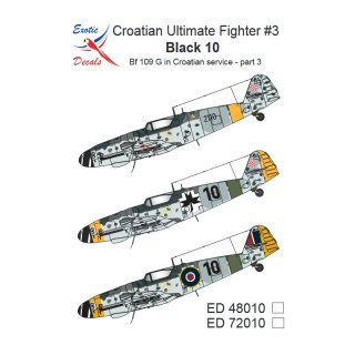 Exotic Decals 48010 Croatian Ultimate Fighter #3 Black 10 BF 109 G in Croatian Service - Part 3