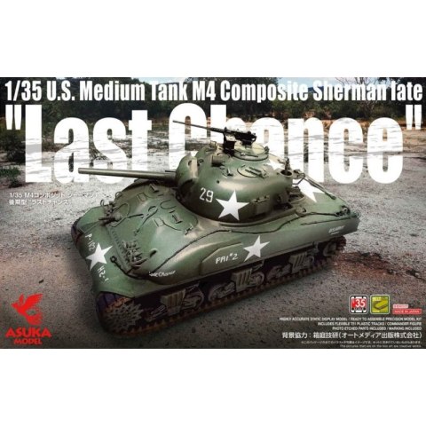 Asuka 35-049 1/35 U.S. Medium Tank M4 Composite Sherman Late "Last Chance"