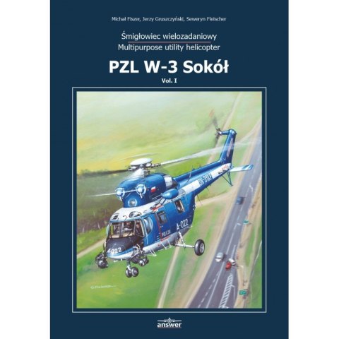 Answer 73501 PZL W-3 Sokół - Monografia Tom I