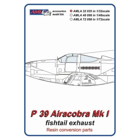 AML A32035 P-39 Airacobra Mk.I Fishtail Exhaust: Konwersja (1:32) AML A32035 P-39 Airacobra Mk.I Fishtail Exhaust: Konwersja (1:32)