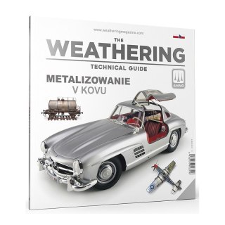 The Weathering Technical Guide 1 - Metalizowanie