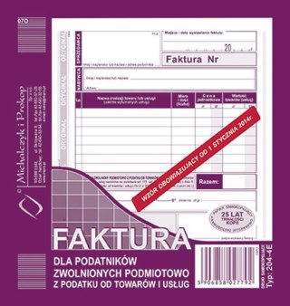 Druk Faktura dla podatników zwolnionych z podatku MICHALCZYK&PROKOP 204-4E