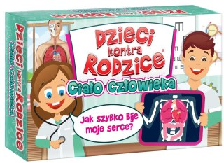 DZIECI KONTRA RODZICE CIAŁO CZŁOWIEKA