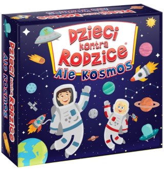DZIECI KONTRA RODZICE ALE KOSMOS