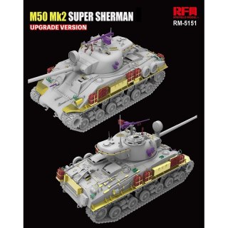 RFM 5151 M50 Mk2 Super Sherman (M4A4 Hull HVSS) Upgrade Version